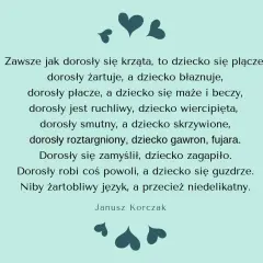Janusz Korczak jak kochać dziecko cytaty, które zmienią twoje podejście do wychowania