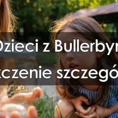 Kto w książce dzieci z Bullerbyn opowiada o przygodach dzieci?