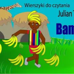 Murzynek Bambo wiersz - analiza i znaczenie w kontekście tolerancji